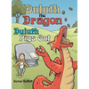 Duluth the Dragon: Duluth Pigs Out - Hardcover