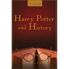 Harry Potter and History - Paperback