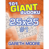 101 Giant Sudoku 25x25 #1 - Paperback