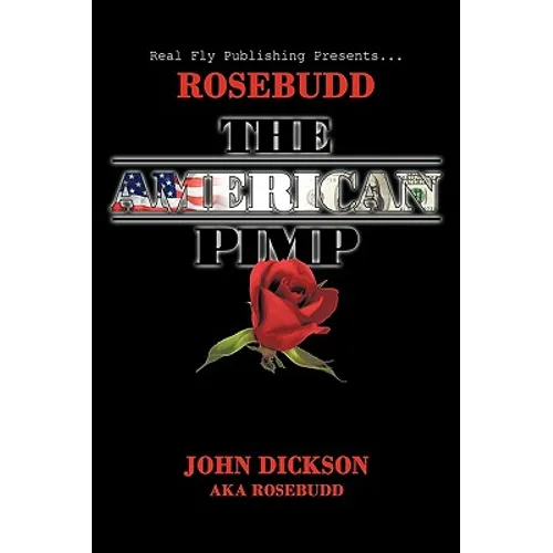 Rosebudd the American Pimp - Paperback
