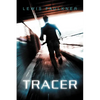 Tracer - Paperback