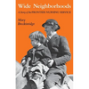 Wide Neighborhoods-Pa - Paperback