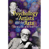 The Psychology of Artists and the Arts - Paperback