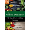 The Nutrient-Dense Diet - Paperback