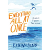 Everything All at Once - Hardcover