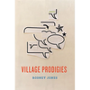 Village Prodigies - Paperback