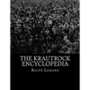 The Krautrock Encyclopedia - Paperback
