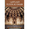 Futuh Al Ghaib: The Revelations of the Unseen: فتوح الغيب - Paperback