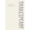 A Lover's Complaint - Paperback