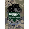 Unit History: The 755th Field Artillery Battalion - Paperback