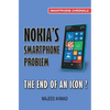 Nokia's Smartphone Problem: The End of an Icon? - Paperback