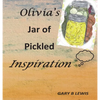 Olivia's Jar of Pickled Inspiration - Hardcover
