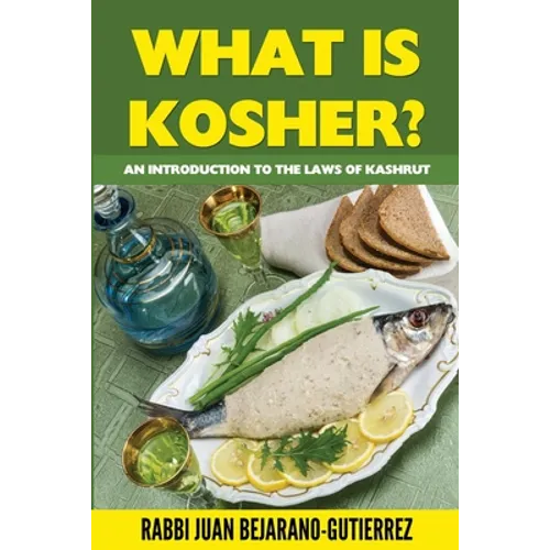 What is Kosher?: An Introduction to the Laws of Kashrut - Paperback