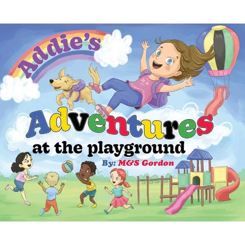 Addie's Adventures at the Playground - Hardcover