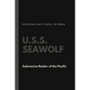 U.S.S. Seawolf: Submarine Raider of the Pacific - Paperback
