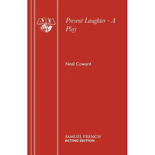 Present Laughter - A Play - Paperback