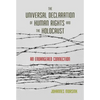 The Universal Declaration of Human Rights and the Holocaust: An Endangered Connection - Paperback