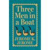 Three Men in a Boat (Deluxe Hardbound Edition) - Hardcover
