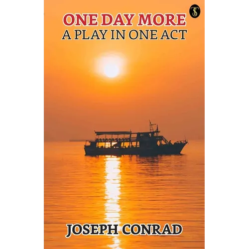 One Day More: A Play In One Act - Paperback
