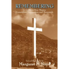 Remembering: A Guide to New Mexico Cemeteries, Monuments and Memorials - Paperback