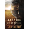 Chasing New Suns: Collected Stories - Paperback