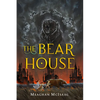 The Bear House - Paperback