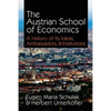 The Austrian School of Economics: A History of Its Ideas, Ambassadors, & Institutions - Paperback