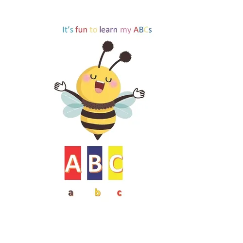 It's fun to learn my ABC's - Paperback