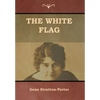 The White Flag - Hardcover