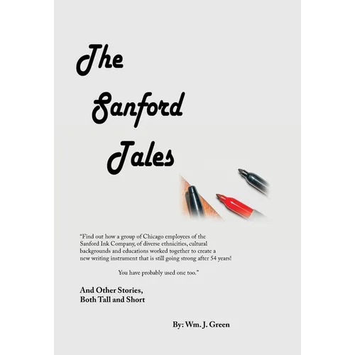 The Sanford Tales: And Other Stories, Both Tall and Short - Hardcover