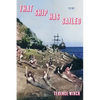 That Ship Has Sailed - Paperback