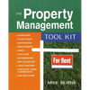 The Property Management Tool Kit: 100 Tips and Techniques for Getting the Job Done Right - Paperback