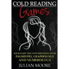 Cold Reading Games: Kickstart the conversation with palmistry, graphology and numerology - Paperback