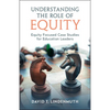 Understanding the Role of Equity - Paperback