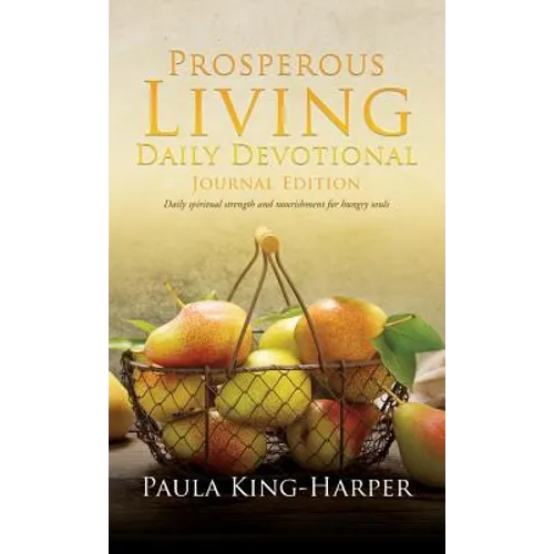 Prosperous Living Daily Devotional - Hardcover