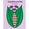 Grandma and Me Coloring Book: Gift for Grandma, from Granddaughter, from Grandson, Side by Side Coloring, Mother's Day - Paperback
