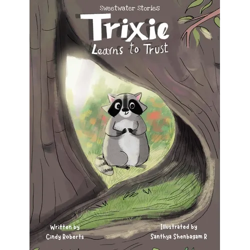 Trixie learns to trust - Hardcover