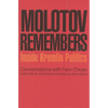 Molotov Remembers: Inside Kremlin Politics - Paperback