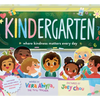 Kindergarten: Where Kindness Matters Every Day - Hardcover