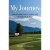 My Journey: From Parkinson's Disease to DBS Surgery - Paperback