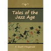 Tales of the Jazz Age - Hardcover