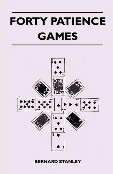 Forty Patience Games - Paperback