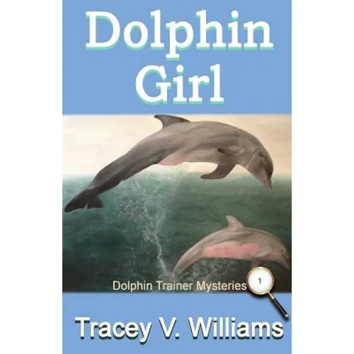 Dolphin Girl - Paperback