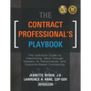 The Contract Professional's Playbook: The Definitive Guide to Maximizing Value Through Mastery of Performance- and Outcome-Based Contracting - Paperback