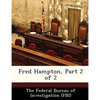 Fred Hampton, Part 2 of 2 - Paperback