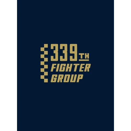 339th Fighter Group - Hardcover