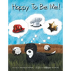 Happy To Be Me - Paperback