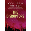 The Disruptors - Hardcover