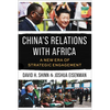 China's Relations with Africa: A New Era of Strategic Engagement - Paperback