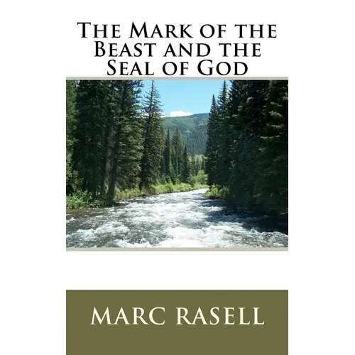 The Mark of the Beast and the Seal of God - Paperback